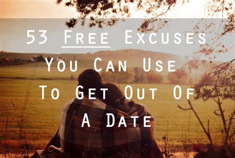 online dating excuses